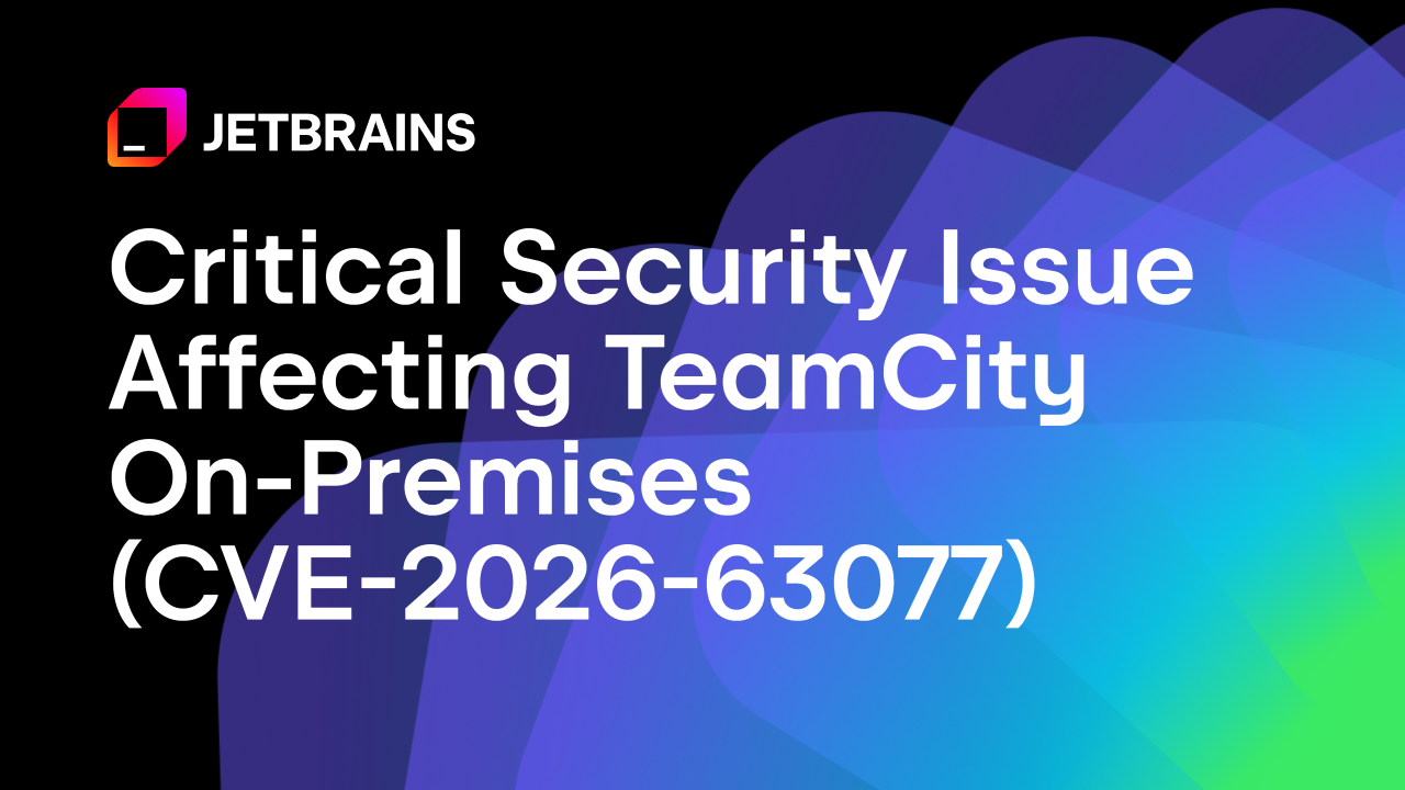 Offizielles JetBrains-Bild zum TeamCity-Sicherheitsupdate (Bildquelle: JetBrains Blog).